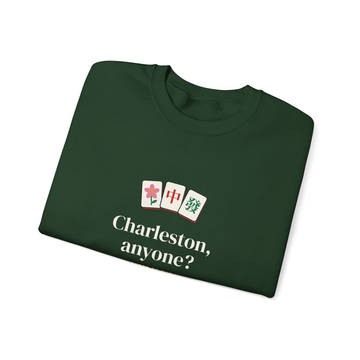 Charleston Anyone Mahjong Sweatshirt, Funny Tile Game Unisex Crewneck