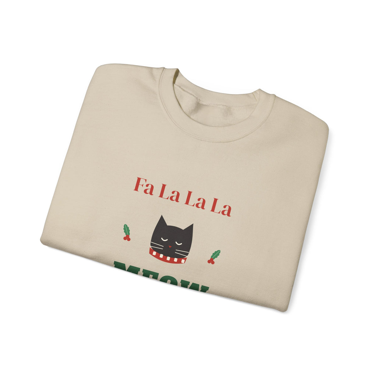 Funny Cat Christmas Sweatshirt, Fa La La La Meow Holiday Crewneck
